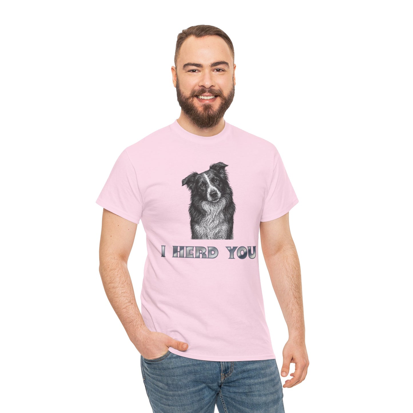 Border Collie Tee - I Herd You! - Borderline Apparel