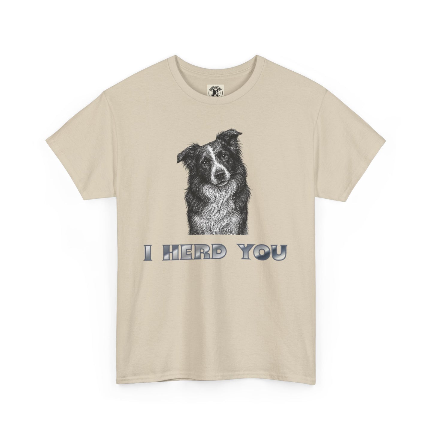Border Collie Tee - I Herd You! - Borderline Apparel